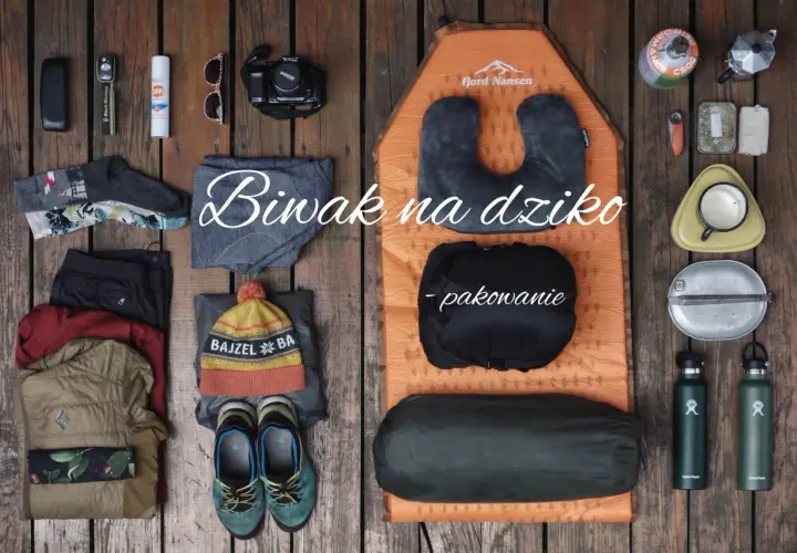 Co zabrać na biwak? Lista eksperta, by nic nie zabrakło!